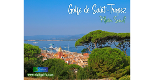 Golfe de Saint Tropez Tourisme